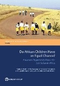 Cover: Do African Children Have an Equal Chance? - World Bank Publications