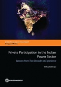 Cover: Private Participation in the Indian Power Sector - World Bank Publications