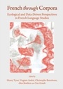 Cover: French through Corpora - Cambridge Scholars Publishing