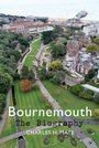 Cover: Bournemouth The Biography - Amberley Publishing