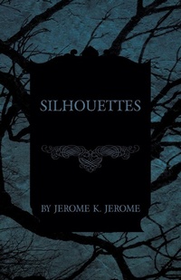 Abbildung von: Silhouettes - White Press