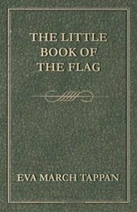 Enlarge image Cover: The Little Book of the Flag - White Press