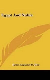 Abbildung von: Egypt And Nubia - Kessinger Publishing
