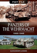 Cover: Panzers of the Wehrmacht: 1933-1945 - Pen & Sword Military