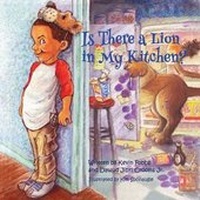 Enlarge image Cover: Is There a Lion in My Kitchen? - Halo Publishing International