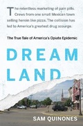 Cover: Dreamland - Bloomsbury Press