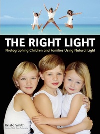 Abbildung von: The Right Light - Amherst Media