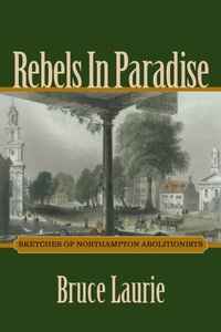 Abbildung von: Rebels in Paradise - University of Massachusetts Press