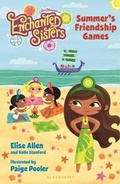 Cover: Jim Henson's Enchanted Sisters: Summer's Friendship Games - Bloomsbury Childrens Books