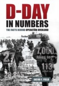 Enlarge image Cover: D-Day in Numbers - Michael O'Mara Books Ltd