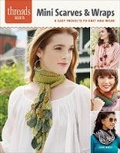 Cover: Mini Scarves & Wraps - Taunton Press Inc