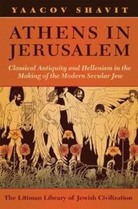 Enlarge image Cover: Athens in Jerusalem - The Littman Library of Jewish Civilization