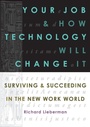 Cover: Your Job and How Technology Will Change it - Management Books 2000 Ltd