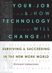 Enlarge image Cover: Your Job and How Technology Will Change it - Management Books 2000 Ltd
