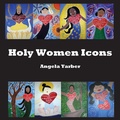 Cover: Holy Women Icons - Parson's Porch Books