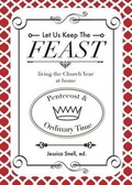 Cover: Let Us Keep the Feast - Doulos Resources