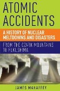 Cover: Atomic Accidents - Pegasus Books