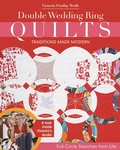 Cover: Double Wedding Ring Quilts - Traditions Made Modern - Stash Books
