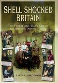 Cover: Shell Shocked Britain - Pen & Sword Books Ltd