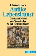 Cover: Antike Lebenskunst - C.H.BECK