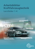 Cover: Arbeitsbl&auml;tter Kraftfahrzeugtechnik Lernfelder 1-4 - Europa-Lehrmittel