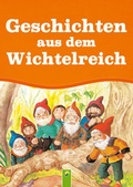 Cover: Geschichten aus dem Wichtelreich - Apollo Medien