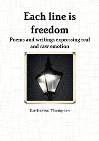 Enlarge image Cover: Each Line is Freedom - Lulu Press Inc