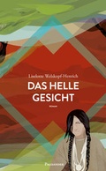 Cover: Das helle Gesicht - Palisander Verlag