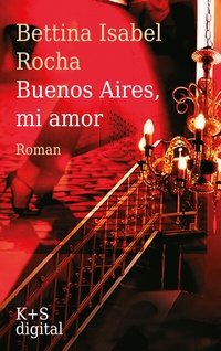 Abbildung von: Buenos Aires, mi amor - Verlag Krug & Schadenberg