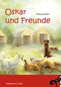 Cover: Oskar und Freunde - Verlagshaus el Gato