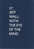 Cover: Jeff Wall - Verlag f&uuml;r Moderne Kunst