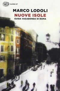 Abbildung von: Nuove Isole - Guida vagabonda di Roma - Einaudi