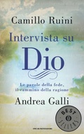 Cover: Intervista su Dio. Le parole della fede, il cammino della ragione - Oscar bestsellers;Mondadori