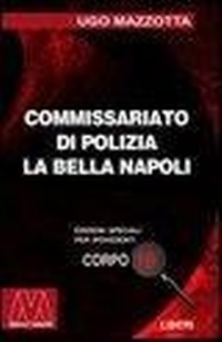 Abbildung von: La Bella Napoli - Liberi corpo 18. Edizioni speciali per ipovedenti;Marcovalerio