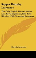 Cover: Sapper Dorothy Lawrence - Kessinger Publishing