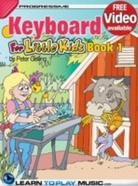 Abbildung von: Keyboard Lessons for Kids - Book 1 - LearnToPlayMusic.com