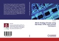Cover: Novel Analog Circuits using Op-amps, OTAs and Current Conveyors - LAP Lambert Academic Publishing