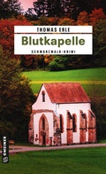 Cover: Blutkapelle - Gmeiner-Verlag