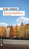 Cover: B&ouml;rsent&ouml;pfchen - Gmeiner-Verlag