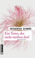 Cover: Ein Toter, der nicht sterben darf - Gmeiner-Verlag