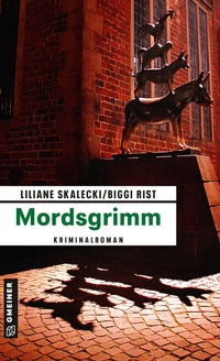 Abbildung von: Mordsgrimm - Gmeiner-Verlag