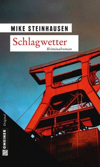 Abbildung von: Schlagwetter - Gmeiner-Verlag