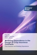 Cover: Modeling Dependence in the Design of Crop Insurance Contracts - Scholars' Press