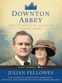 Abbildung von: Downton Abbey Script Book Season 3 - William Morrow Paperbacks