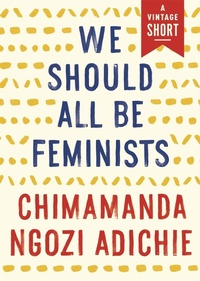 Abbildung von: We Should All Be Feminists - Vintage