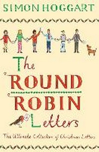 Enlarge image Cover: The Round Robin Letters - Atlantic Books