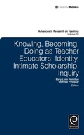 Cover: Knowing, Becoming, Doing as Teacher Educators - Emerald Group Publishing Limited