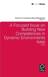 Enlarge image Cover: A Focused Issue on Building New Competences in Dynamic Environments - Emerald Group Publishing Limited