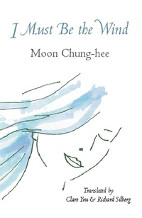 Enlarge image Cover: I Must Be the Wind - White Pine Press