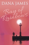 Cover: Bay of Rainbows - Accent Press Ltd